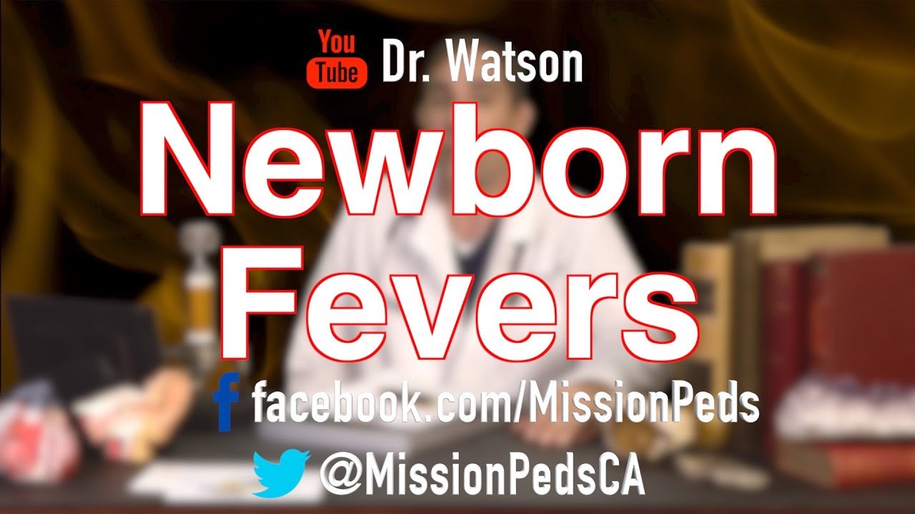 Newborn fevers